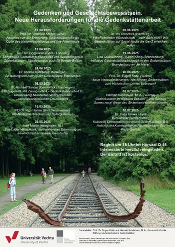 Plakat der Vortragsreihe "Gedenken und Geschichtsbewusstsein. Neue Herausforderungen für die Gedenkstättenarbeit" im Sommersemester 2025