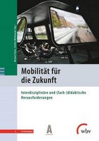Buchcover Mobilität - Interdisziplinäre und (fach)didaktische Herausforderungen