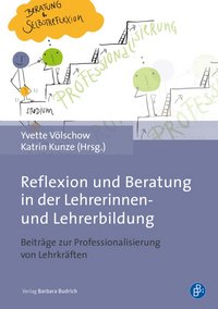 Cover: Reflexion und Beratung in der Lehrerinnen- und Lehrerbildung