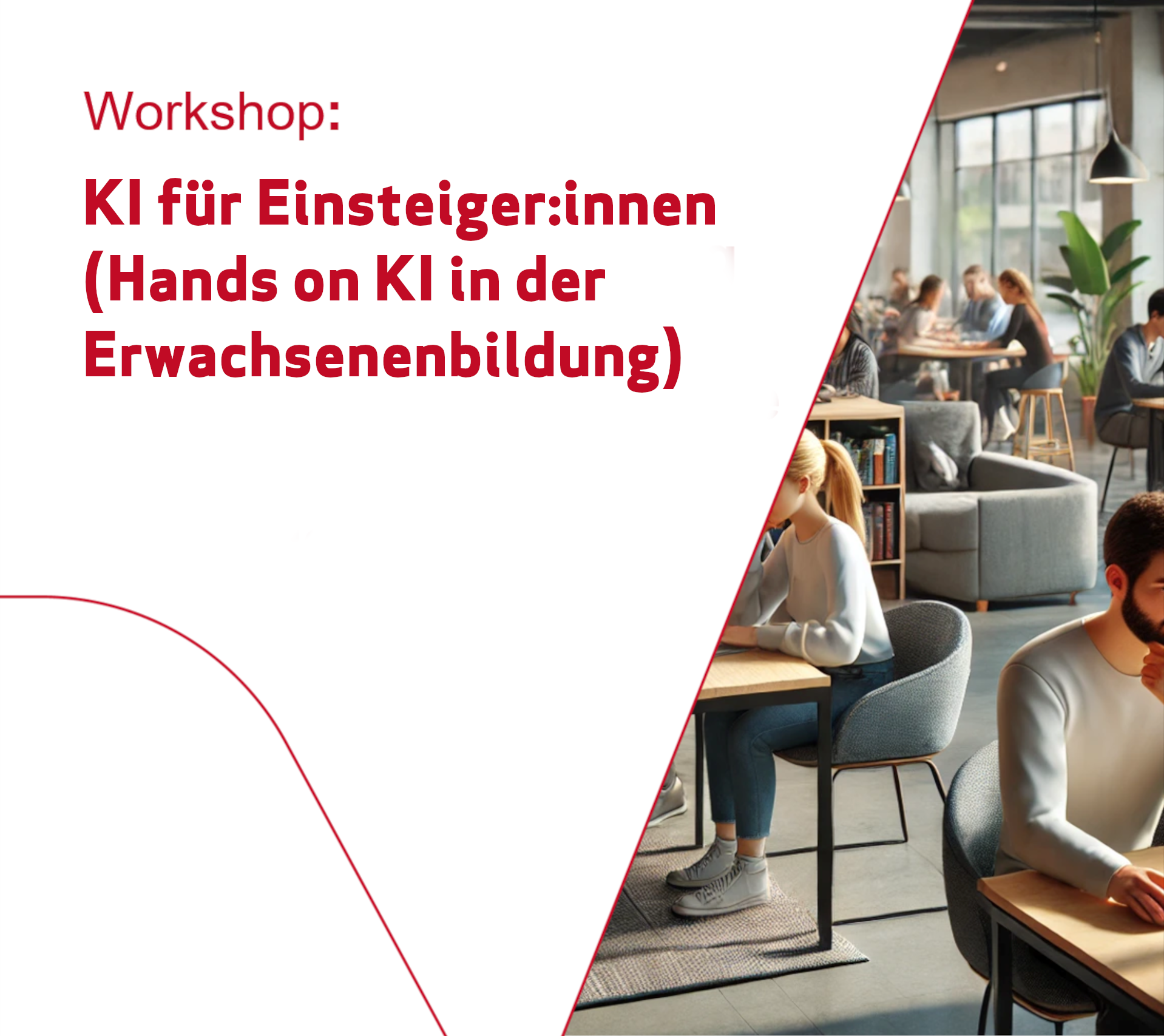 KI für Einsteiger:innen (Hands on KI in der Erwachsenenbildung)