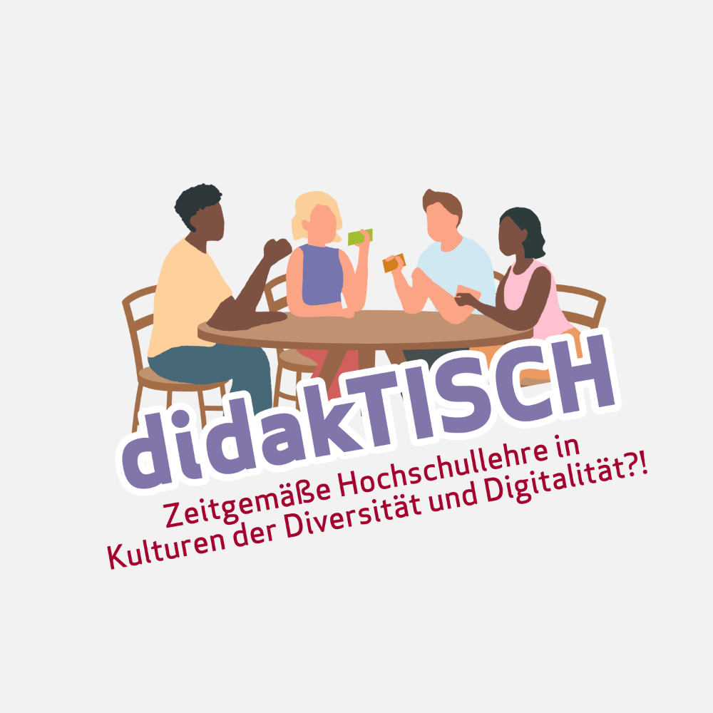 4. "didakTISCH - Stammtisch Hochschuldidaktik"