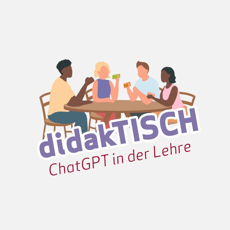 1. "didakTISCH - Stammtisch Hochschuldidaktik"