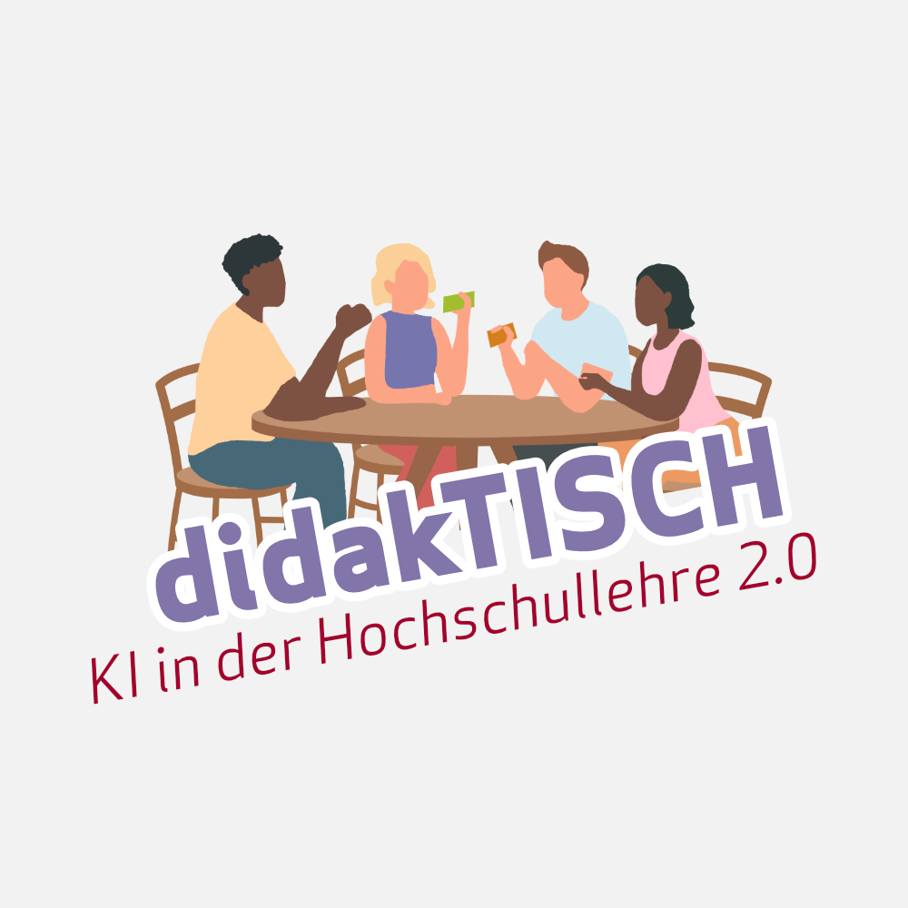 9. "didakTISCH - Stammtisch Hochschuldidaktik"